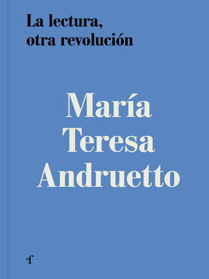 cover image of La lectura, otra revolución
